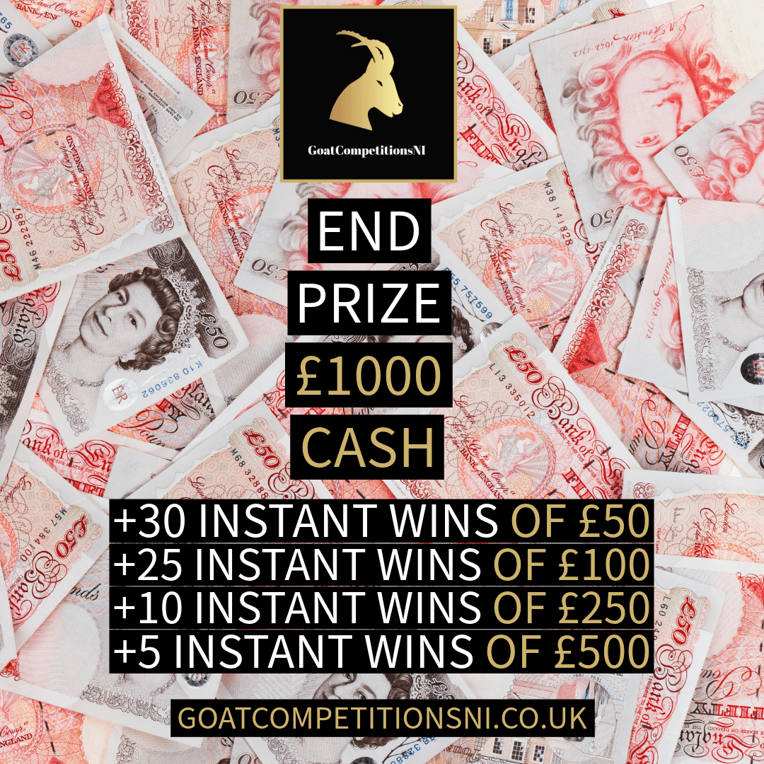 END PRIZE – £1000 + £9000 WORTH OF INSTANTS