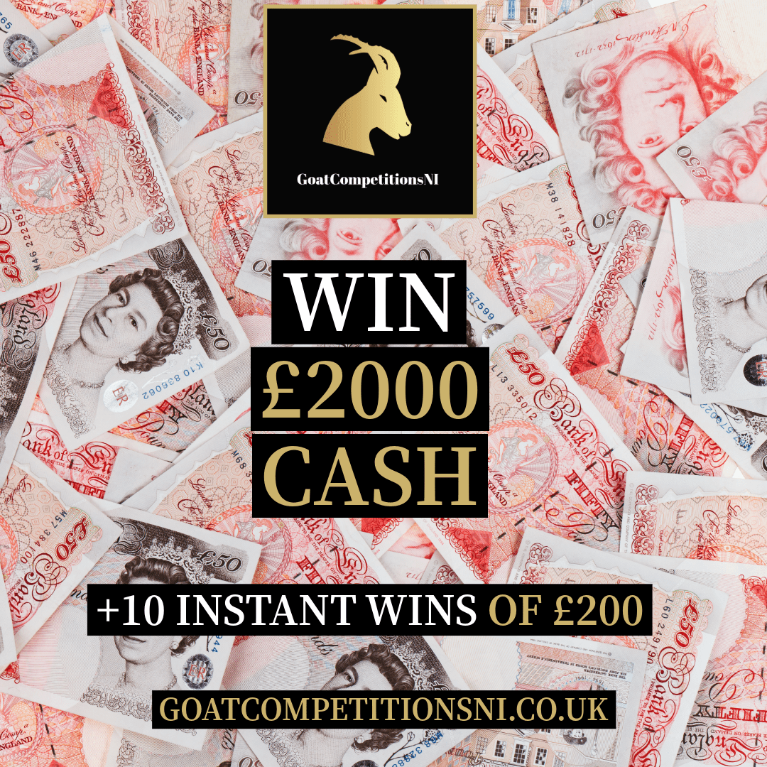 WIN £2000 + 10 INSTANT WINS OF £200