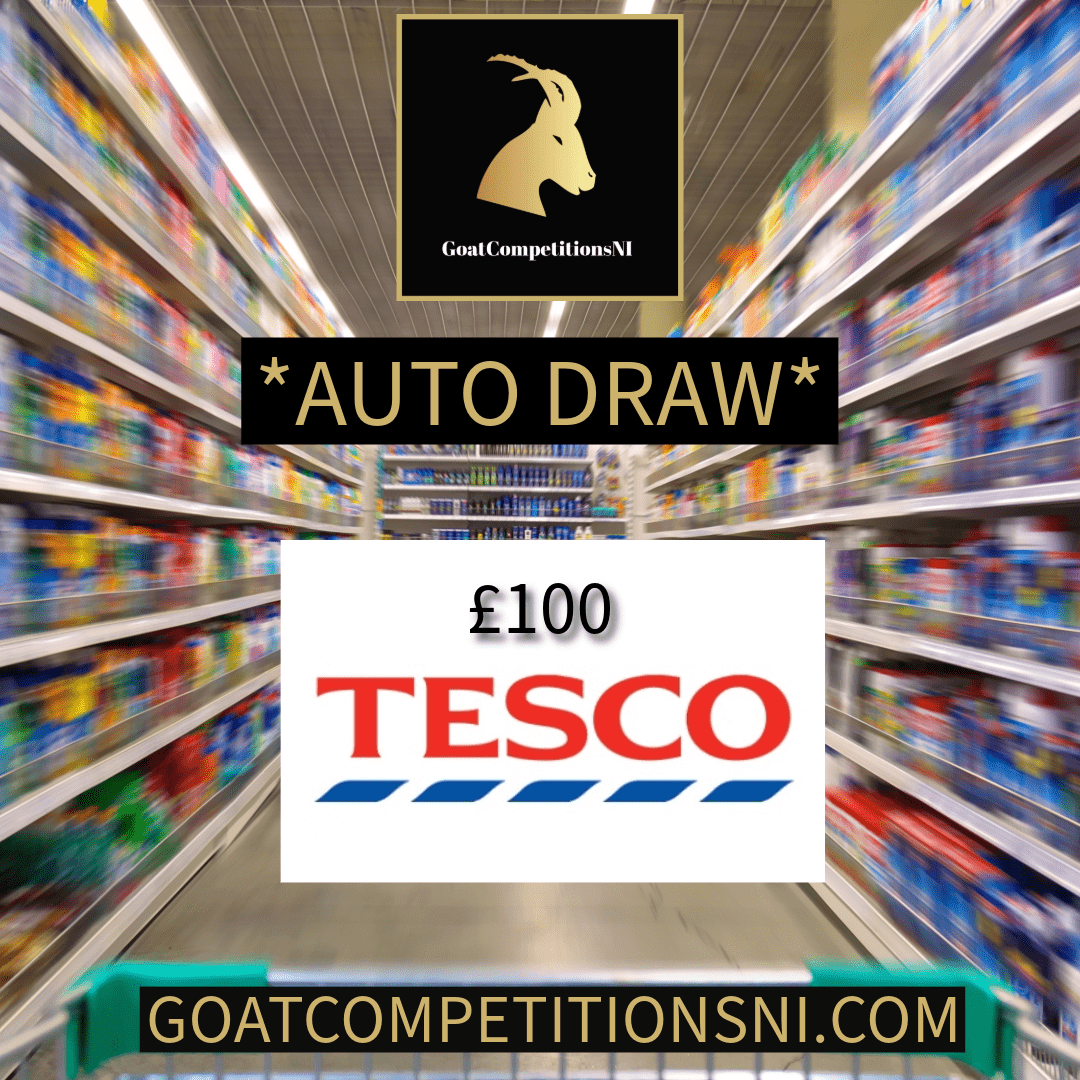 WIN A £100 TESCO VOUCHER *AUTO DRAW*