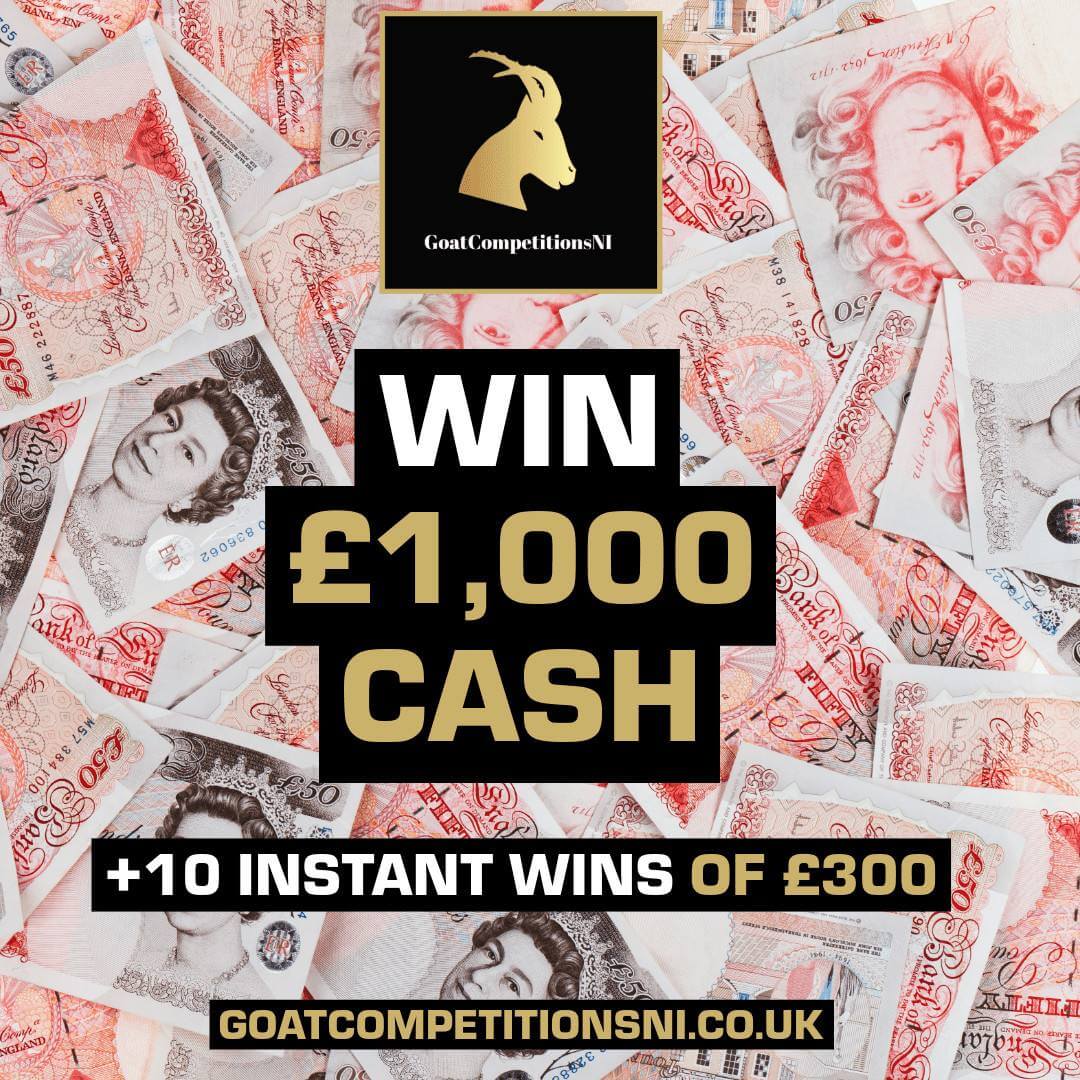 WIN £1000 + 10 INSTANT WINS OF £300