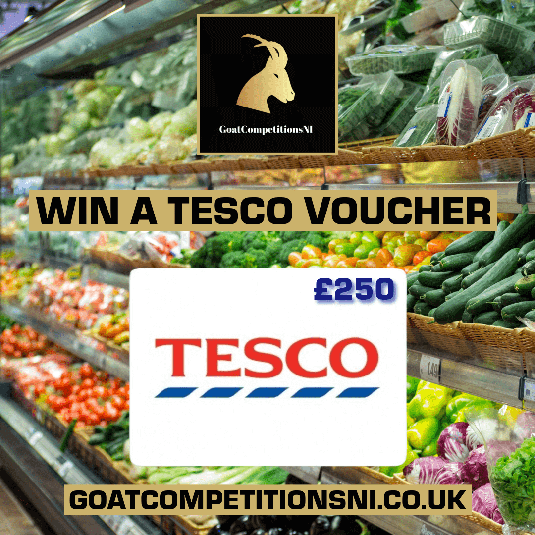 WIN A £250 TESCO VOUCHER