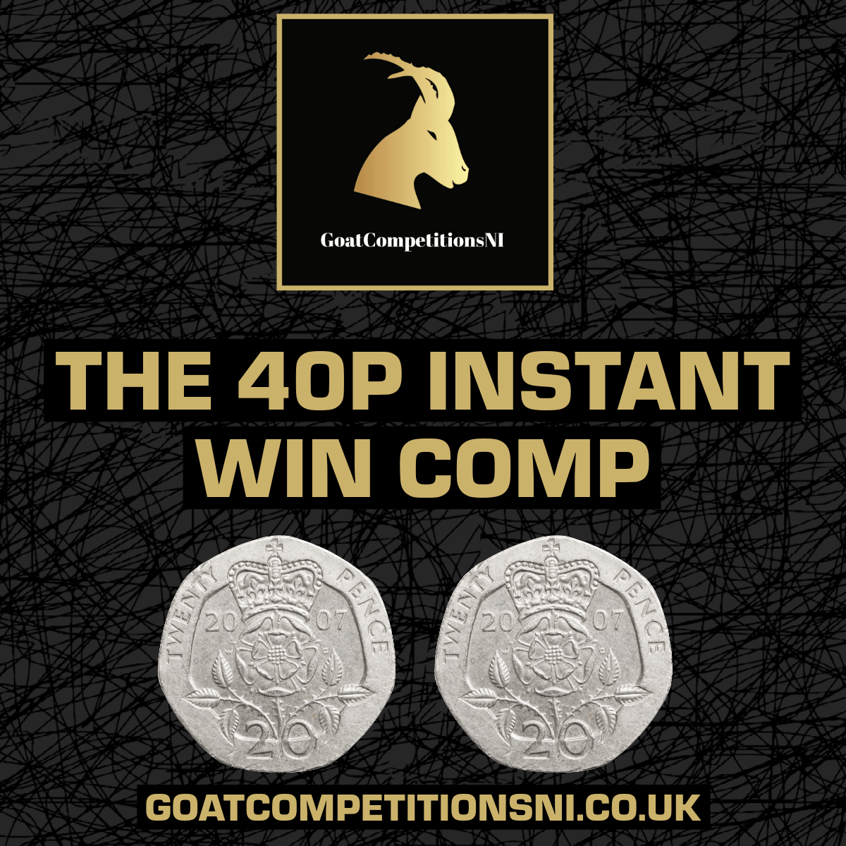 THE 40P INSTANT WIN COMP!