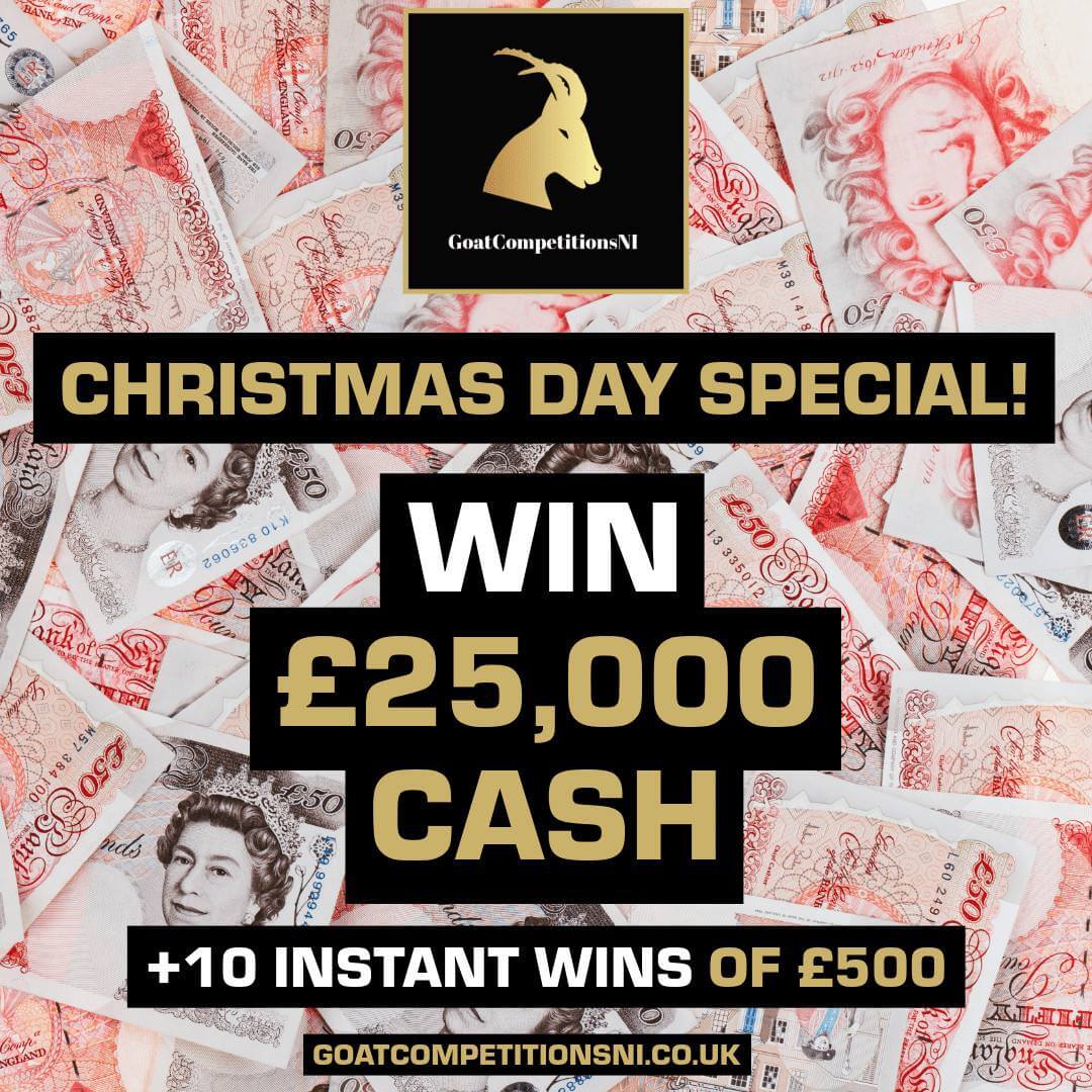 WIN £25,000 ON CHRISTMAS DAY!