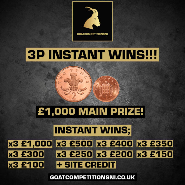 THE 3P INSTANT WIN COMPETITION - WIN UP TO £1,000 INSTANTLY!!