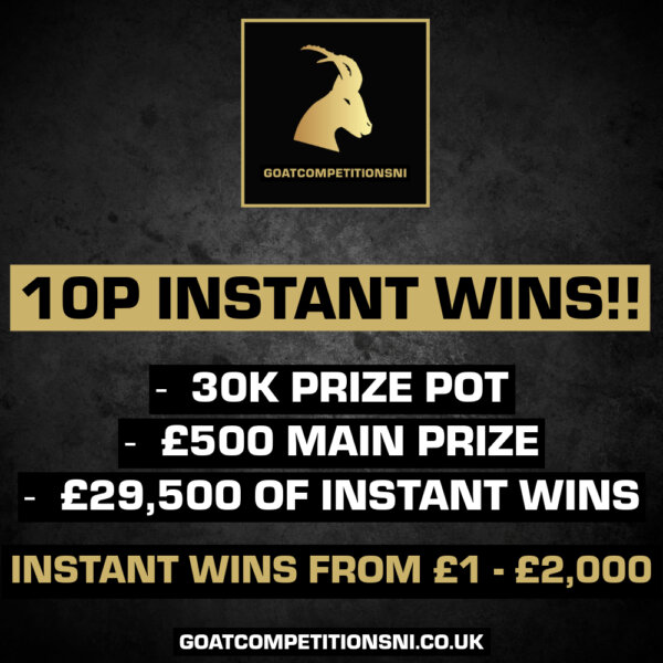 10P INSTANT WINS - 30K PRIZE POT - £500 MAIN PRIZE