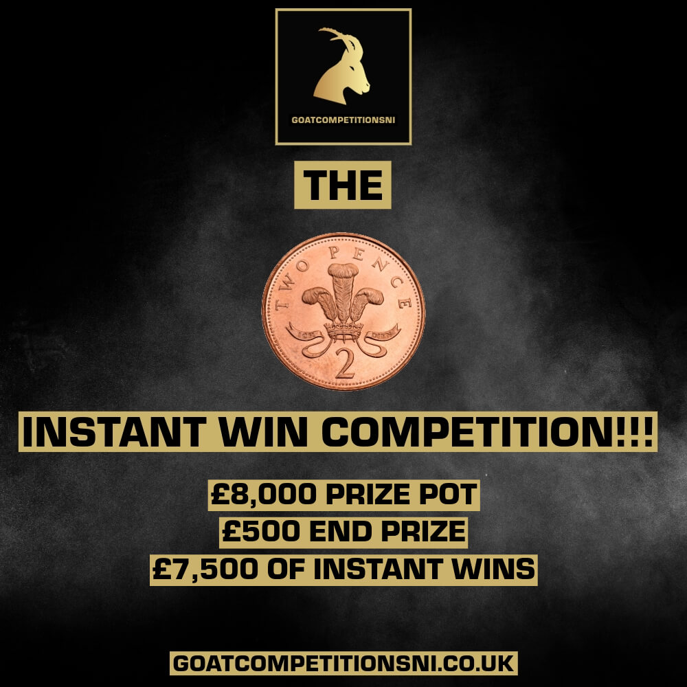 THE NEW 2P INSTANT WIN COMP! – 8K PRIZE POT – £500 MAIN PRIZE + 7.5K OF INSTANT WINS!